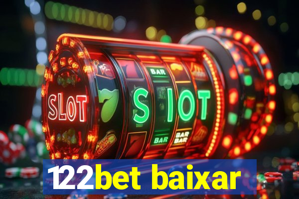 122bet baixar